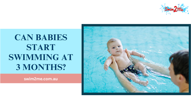 Can Babies Start Swimming at 3 Months?